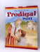 The Story of the Prodigal Son - Tama M. Montgomery; 