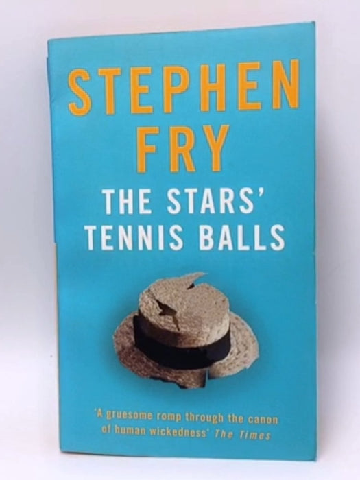 The Stars' Tennis Balls - Stephen Fry; 