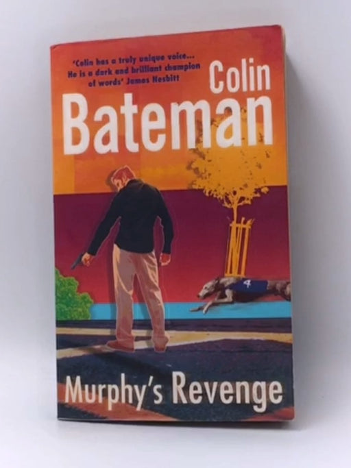 Murphy's Revenge - Colin Bateman; 