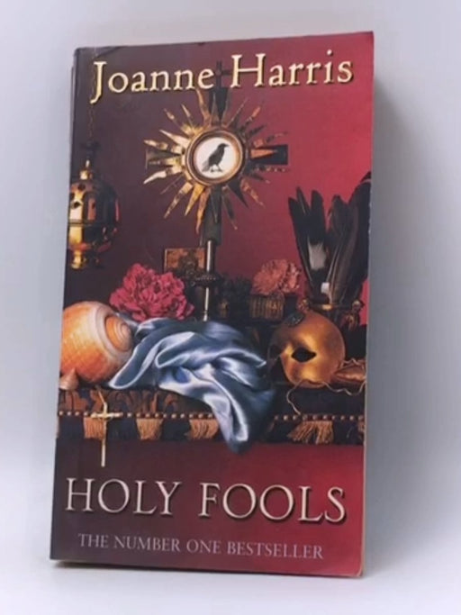 Holy Fools - Joanne Harris; 