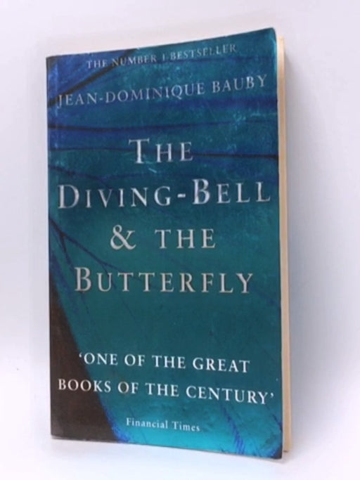 The Diving-bell and the Butterfly - Jean-Dominique Bauby; 