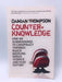 Counterknowledge - Damian Thompson; 