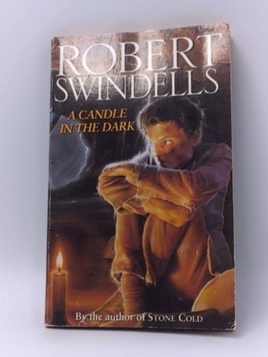 A Candle in the Dark - Robert E. Swindells; 