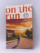 On The Run: Stories of Growing Up - Wendy Cooling