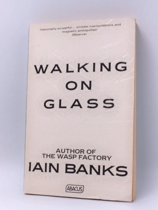 Walking on Glass - Iain Banks; 