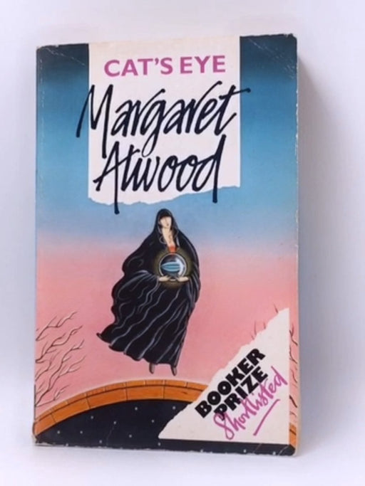 CAT'S EYE  - Atwood, Margaret; 