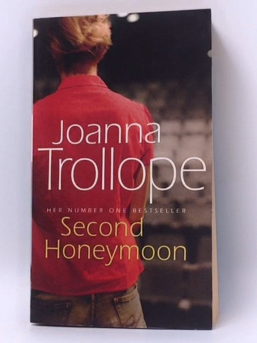 Second Honeymoon - Joanna Trollope; 