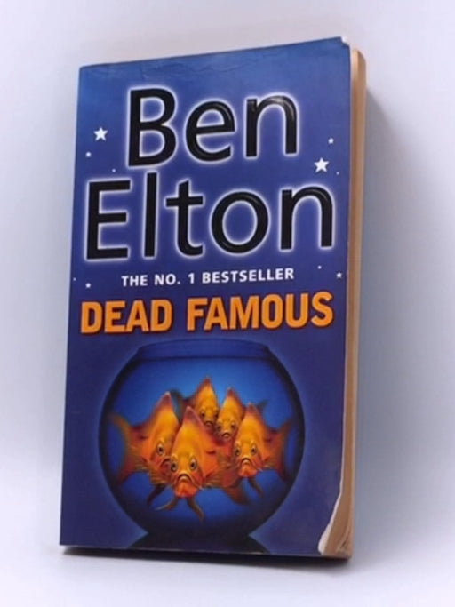 Dead Famous - Ben Elton; 
