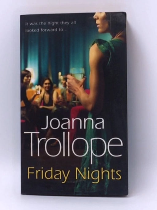Friday Nights Export - Joanna Trollope; 