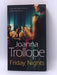 Friday Nights Export - Joanna Trollope; 