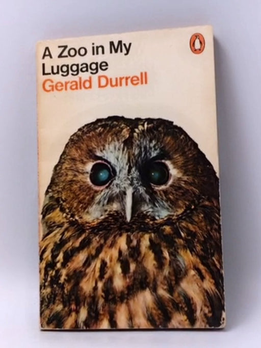 A Zoo in My Luggage - Gerald Durrell; 