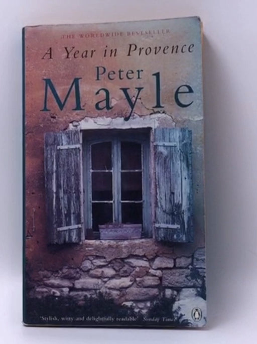 A Year in Provence - Peter Mayle; Judith Clancy; 