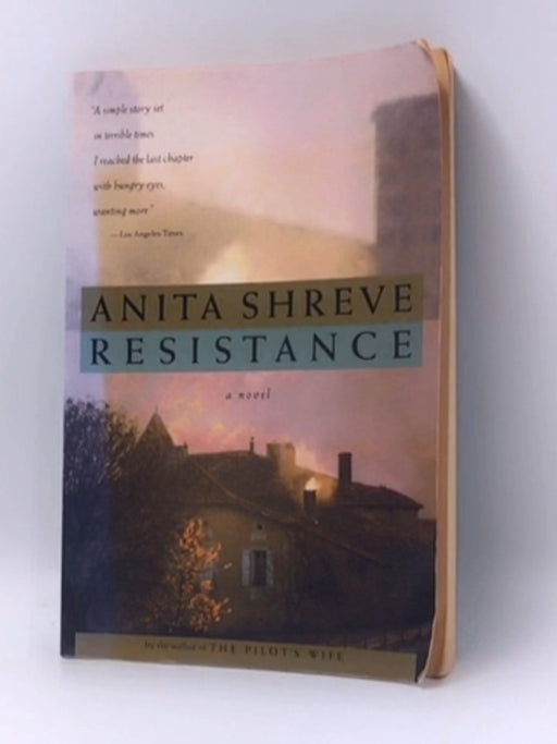 Resistance - Anita Shreve; 