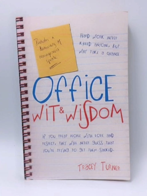 Office Wit & Wisdom - Tracey Turner; 
