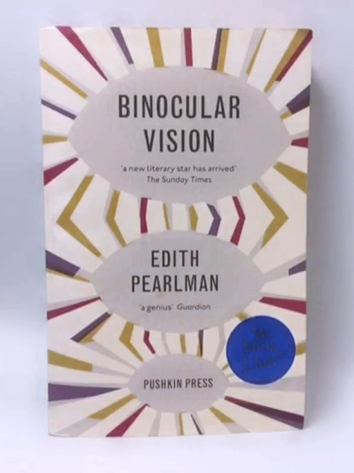 Binocular Vision Waterstones Only - Edith Pearlman; 
