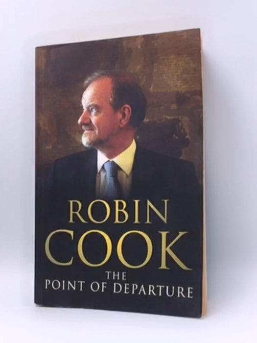 The Point of Departure - Robin F. Cook; 