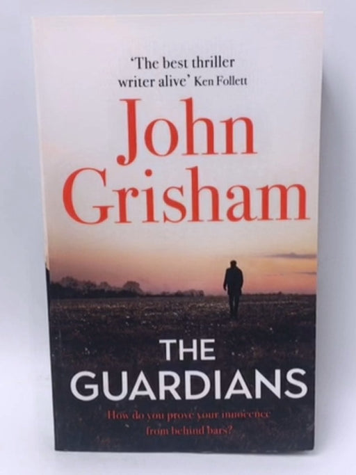 The Guardians - John Grisham; 