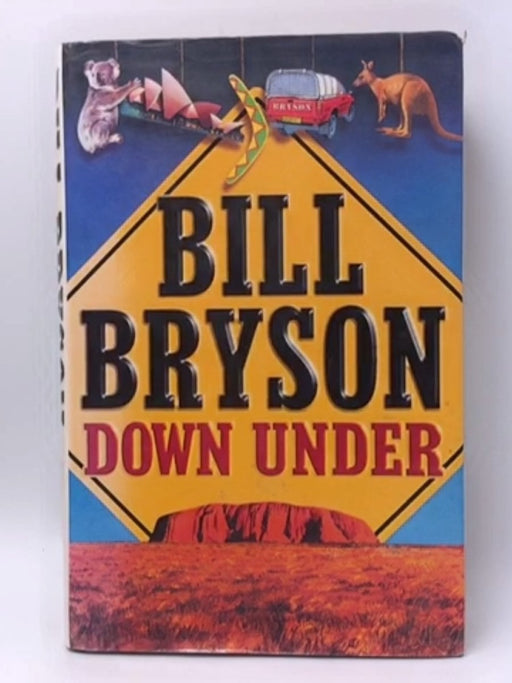 Down Under - Bill Bryson; 