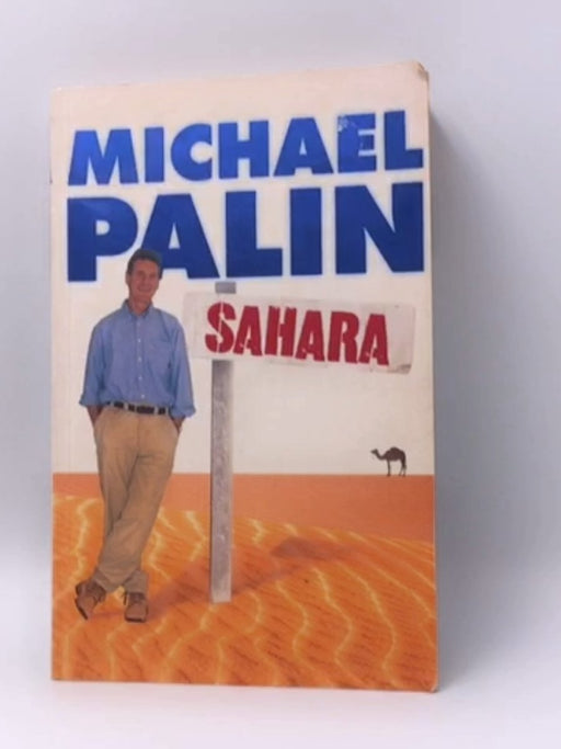 Sahara - Michael Palin; 