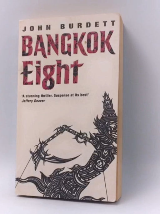 Bangkok Eight - John Burdett; 