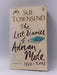 The Lost Diaries of Adrian Mole, 1999-2001 - Sue Townsend