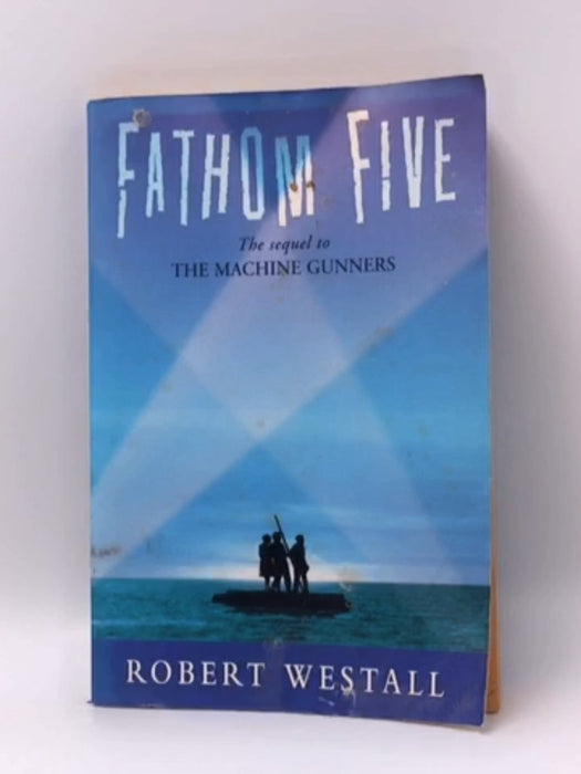 Fathom Five - Robert Westall; 