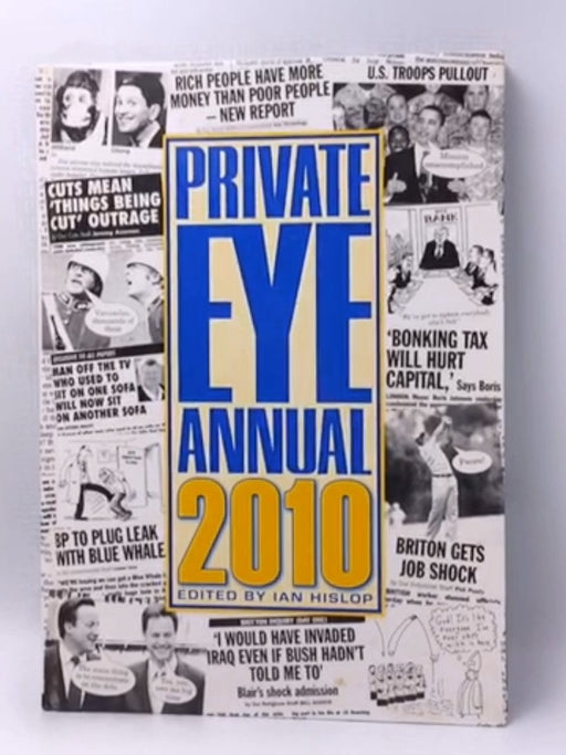 Private Eye Annual 2010- Hardcover  - Ian Hislop; 