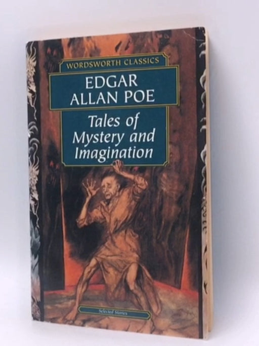 Tales of Mystery and Imagination - Edgar Allan Poe; 