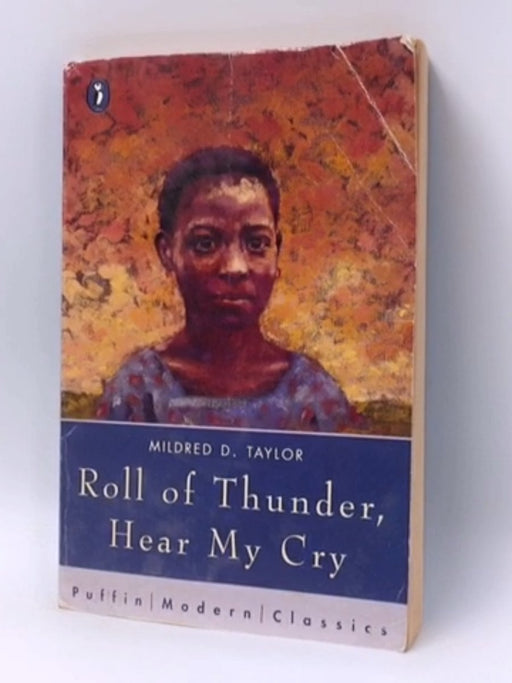 Roll of Thunder, Hear My Cry - Mildred D. Taylor; 