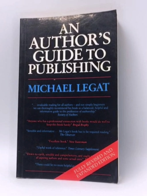 An Author's Guide to Publishing - Michael Legat; 