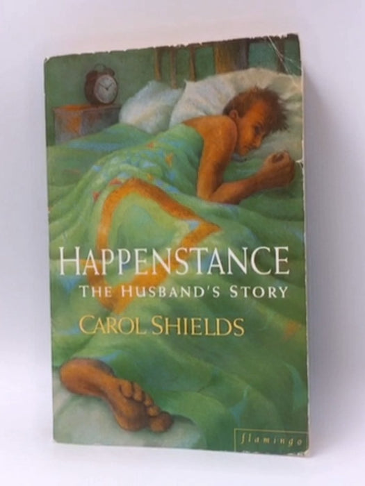 Happenstance - Carol Shields; 