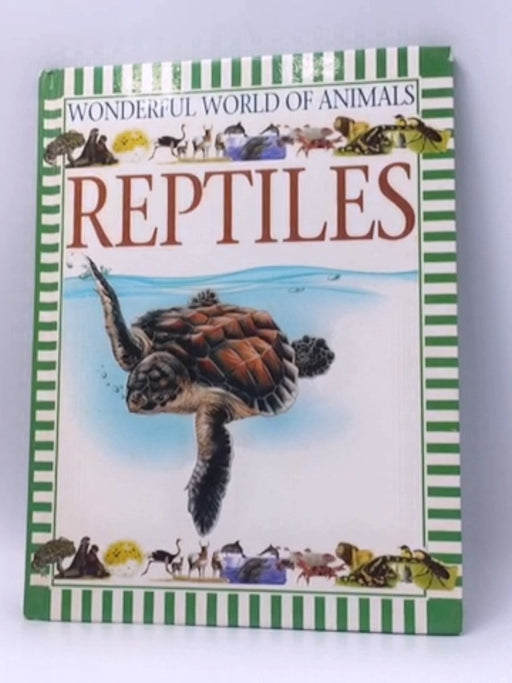 Reptiles - Hardcover - Beatrice MacLeod; 