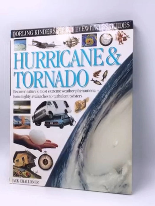 Hurricane & Tornado -Hardcover - Jack Challoner; 