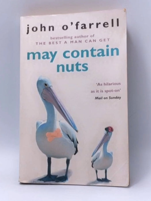 May Contain Nuts - John O'Farrell