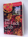 The Joy Luck Club : A Novel - Amy Tan