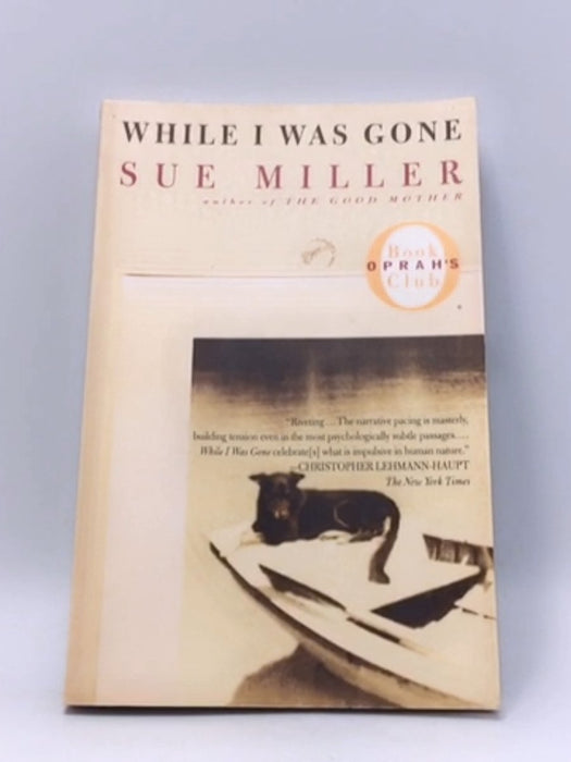 While I was Gone - Sue Miller; 