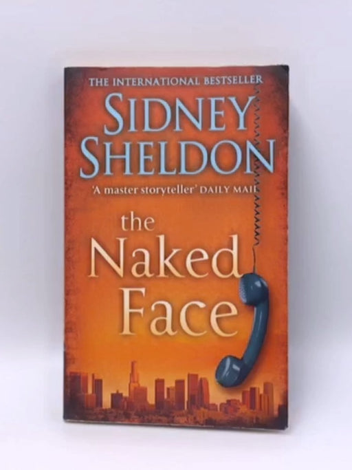 The Naked Face - Sidney Sheldon; 