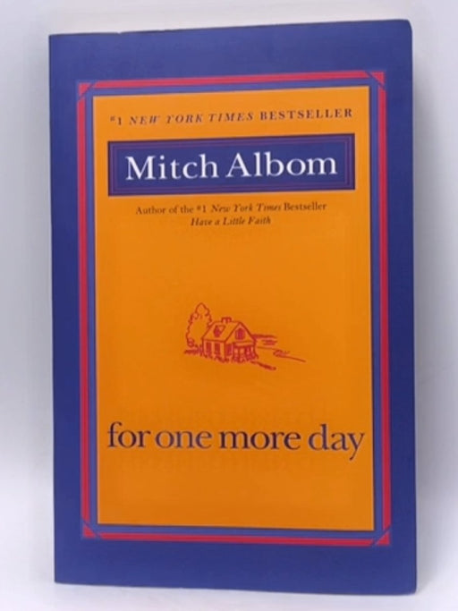 For One More Day - Mitch Albom; 