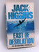 East of Desolation - Jack Higgins; 