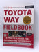 The Toyota Way Fieldbook - Liker; 