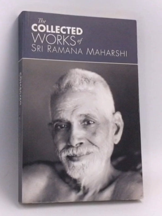 The Collected Works Of Sri Ramana Maharshi/Twelfth Edition - Sri Ramana Maharshi