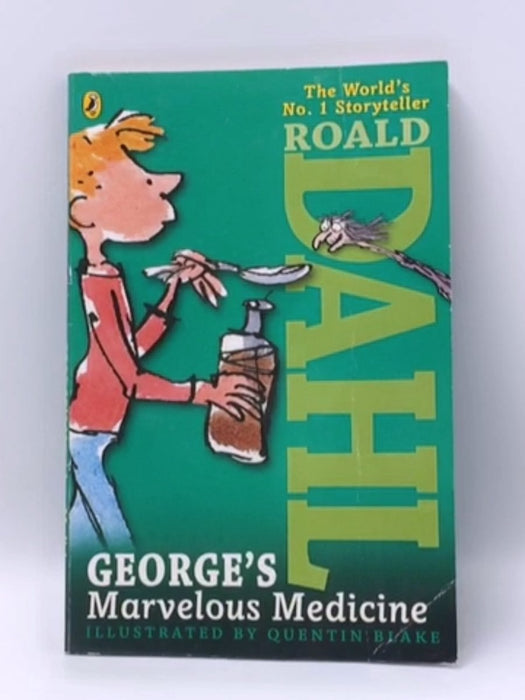 George's Marvelous Medicine - Roald Dahl