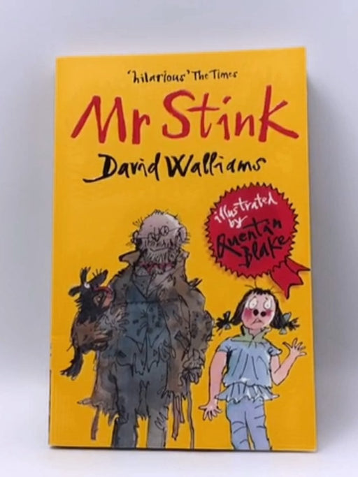 Mr Stink - David Walliams; 