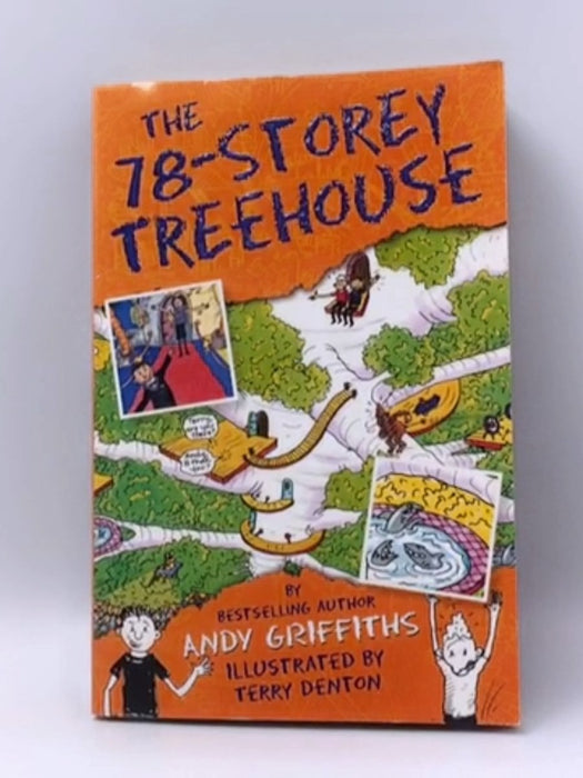 The 78-Storey Treehouse - Andy Griffiths; 