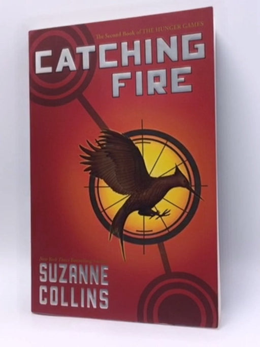 Catching Fire - Suzanne Collins