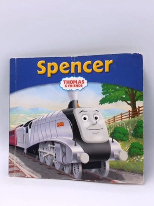 Spencer: Thomas & Friends - W. Awdry