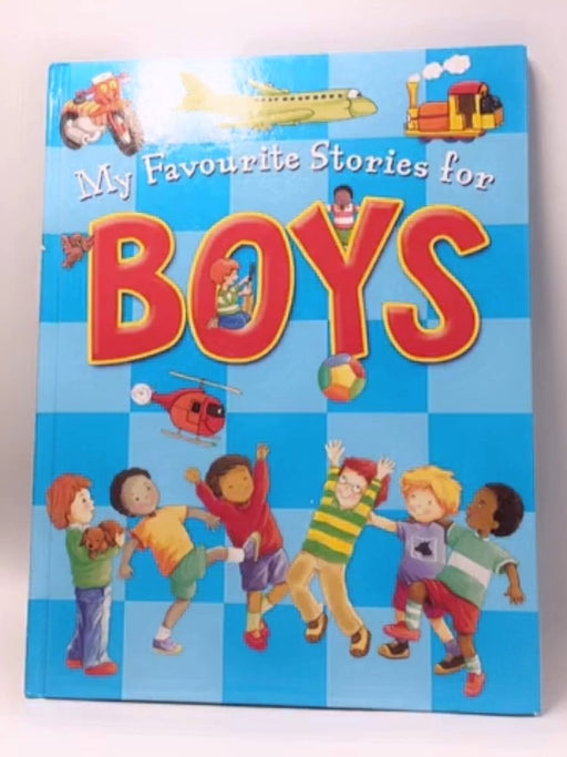 My Favourite Stories For boys - 