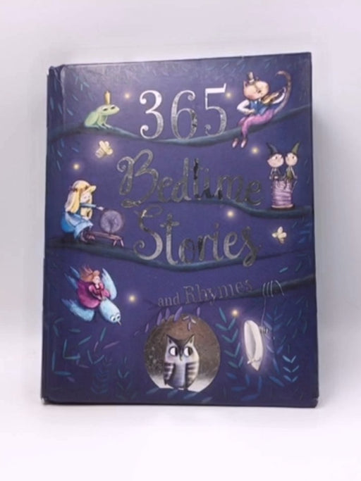 365 Bedtime Stories and Rhymes- Hardcover  - Parragon Books Ltd; 