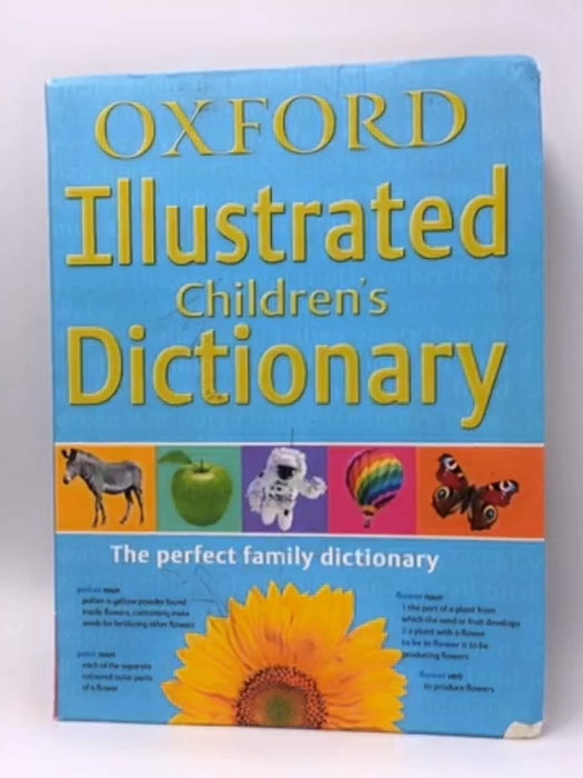 Oxford Illustrated Children's Dictionary - Oxford Dictionaries