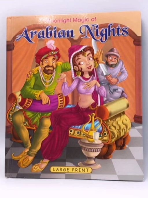 Moonlight Magic of Arabian Nights- Hardcover - Om book Team Editorial; 